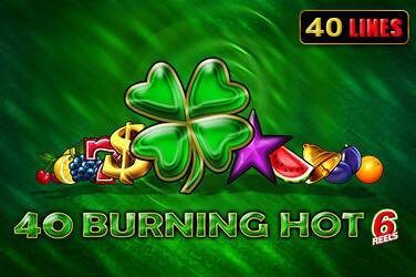 40 Burning Hot (6 role)