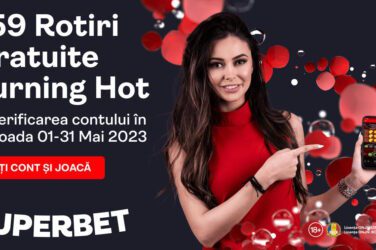 259 rotiri gratuite la Burning Hot