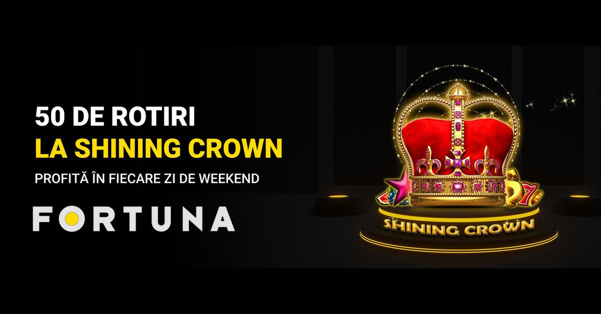 Rotiri gratuite Shining Crown la Fortuna